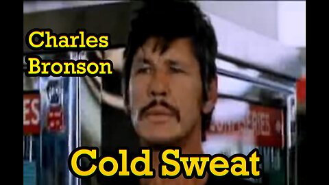 Cold Sweat (1970) Charles Bronson’s Relentless Escape Thriller