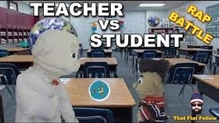 Flat Earth Rap Battle- Teacher vs Student