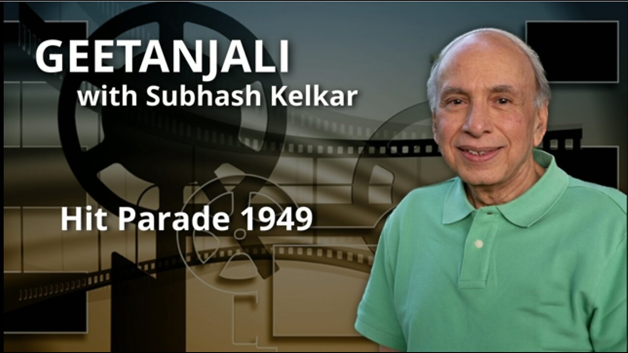 Geetanjali - Hit Parade 1949 Presented by Subhash Kelkar