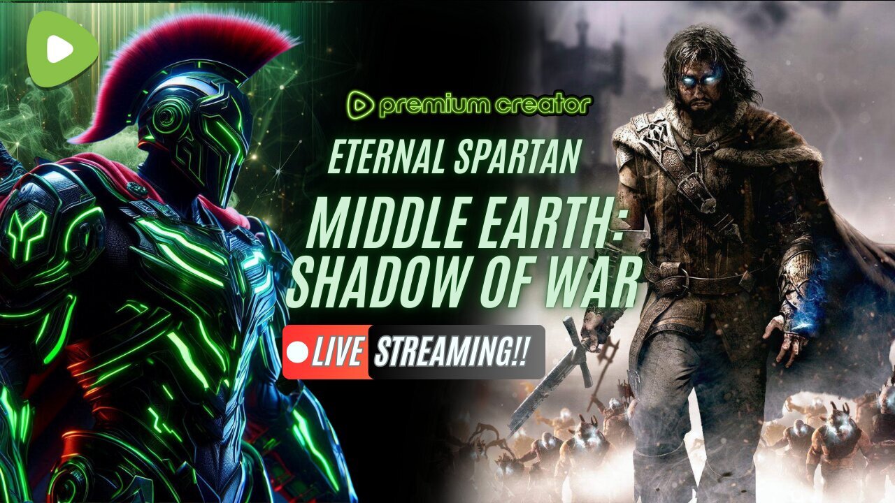 Middle Earth: Shadow of War Ep: 3 | USMC Vet | Come Join the Best Chat on Rumble!!!!