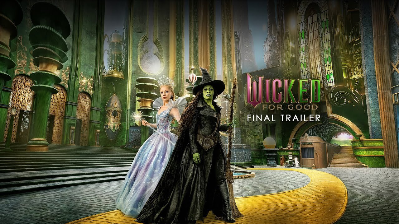 Wicked: For Good (2025) | Final Trailer