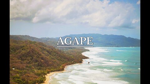 Visual Meditations: AGAPE