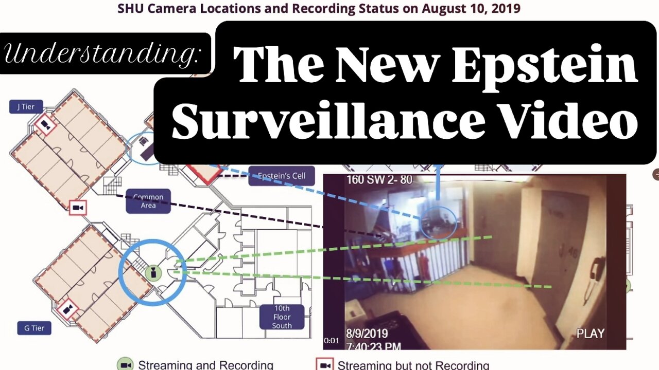 New Epstein Cell Surveillance Video Explained