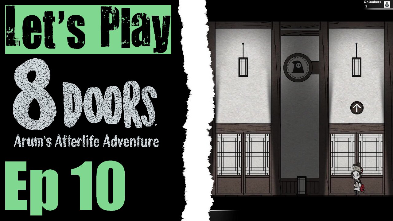 Let's Play 8Doors - 10 Don't Be Like Edpar