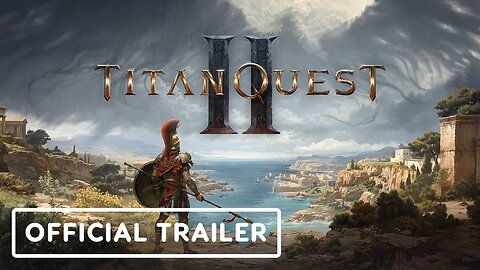 Titan Quest II - Official Early Access Launch Trailer