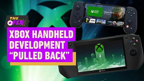 Microsoft Reportedly 'Pulling Back' Development on Xbox Handheld - IGN Dail