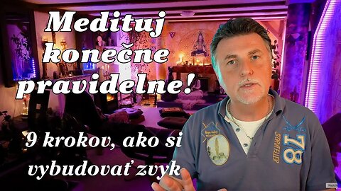 🧘‍♀️ Ako meditovať pravidelne – bez nátlaku & s radosťou | 📚 Návod na meditačný zvyk, ktorý vydrží