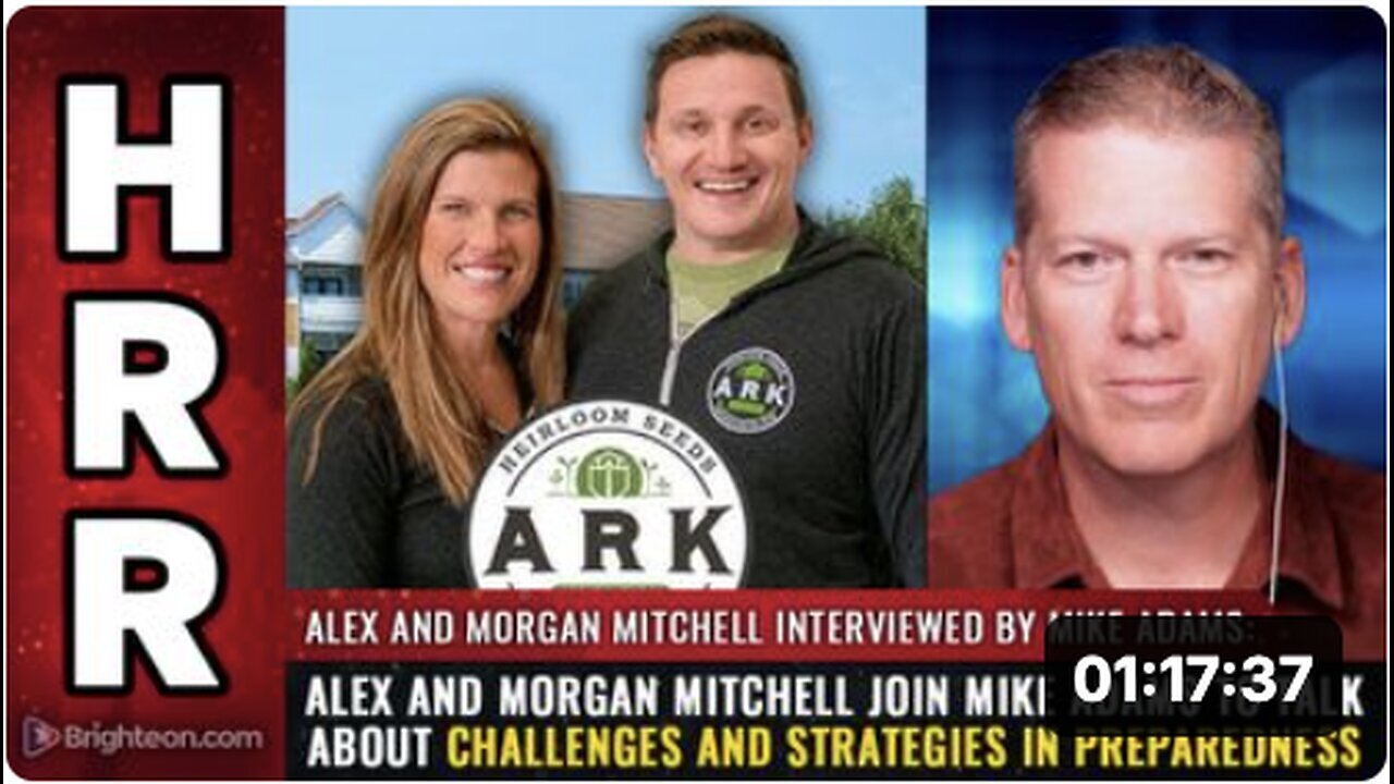 "Alex & Morgan Mitchell Discuss Preparedness Challenges & Strategies with Mike Adams"