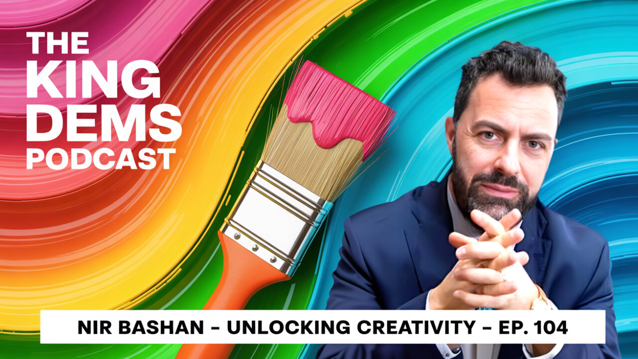 Unlocking Business Creativity: Innovation & Gen Z Entrepreneurship with Nir Bashan | Ep.104