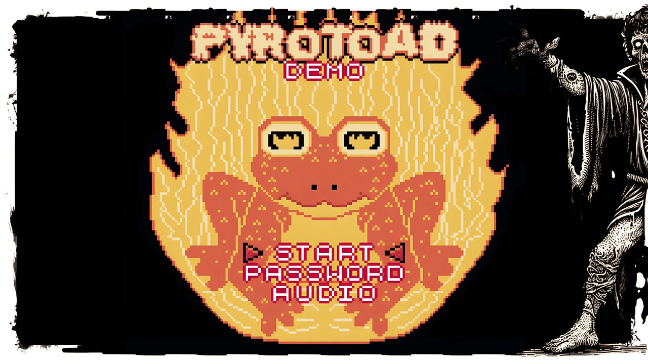 Demo Gameplay, No Commentary - Pyrotoad