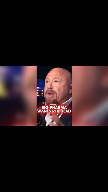 Alex Jones: Big Pharma Will Try To Kill Kennedy & Trump - 9/23/25