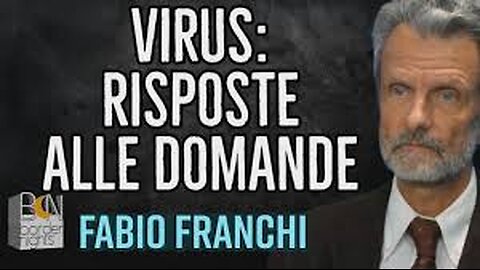 VIRUS: RISPOSTE ALLE DOMANDE - FABIO FRANCHI