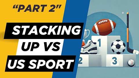 Stacking up against other American Sports in the UK – Part 2