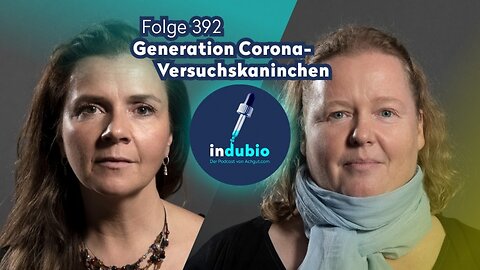 " DAS GRÖẞTE MENSCHHEITSVERBRECHEN : DIE GENERATION CORONA " - Birgit Kelle [Hörbeitrag]