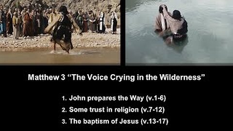 Matthew 3 “The Voice Crying in the Wilderness” - Calvary Chapel Fergus Falls