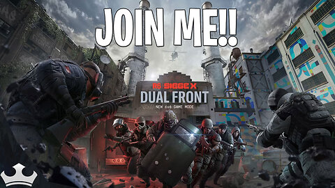 SIEGE EVERYDAY WITH VIEWERS!! JOIN ME!! TXT IN CHAT TO JOIN!!