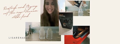 Restocking and trying out the vacuum cleaner from aldi
