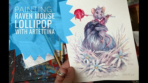 Painting raven mouse lollipop surreal watercolor art with Artettina