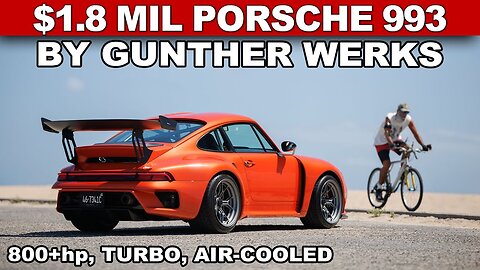 700HP, $1.8 Million, Twin-Turbo Air-Cooled Porsche - Gunther Werks Tour | Capturing Car Culture