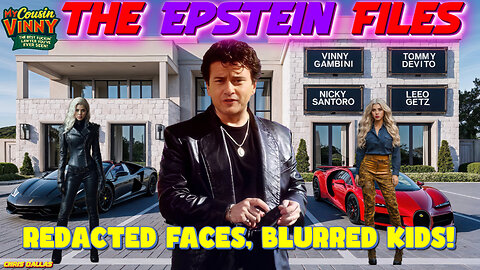 The Epstein Files, Redacted Faces, Blurred Kids, Vinny Ain’t Letting It Slide!