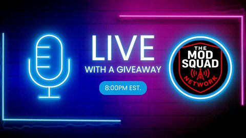 The MOD Squad LIVE With A GIVEAWAY