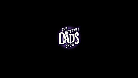 Internet Dad's Show