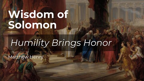 Humility Brings Honor