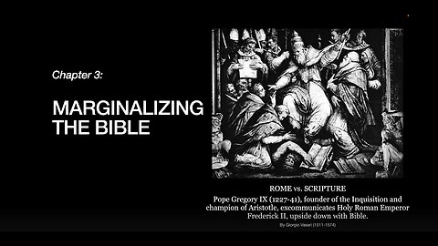 RULERS OF EVIL: Ch. 3 'Marginalizing the Bible' (Audio Book/Visuals) By Tupper Saussy