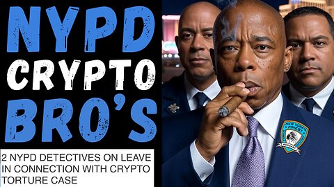 Were NYPD Detectives Involved In a NYC Crypto Kidnapping ?