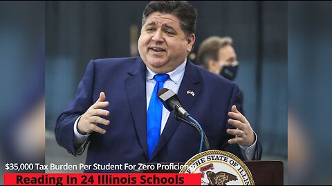 $35,000 Tax Burden Per Student For Zero Proficiency Reading In 24 Illinois Schools
