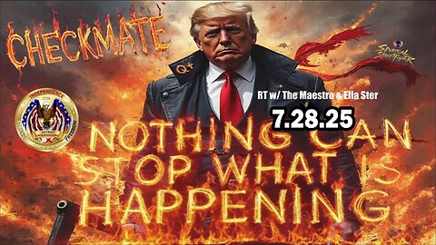 Patriot Underground, The Maestro & Ella Ster BIG Intel July 28: "Developments Of Campaign Q"