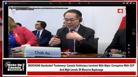 WUCN-Epi#522- SHOCKING Bombshell Testimony: Canada Politicians Involved With Major Corruption