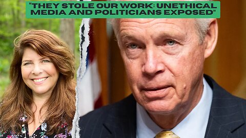 “They Stole Our Work: Unethical Media and Politicians Exposed”