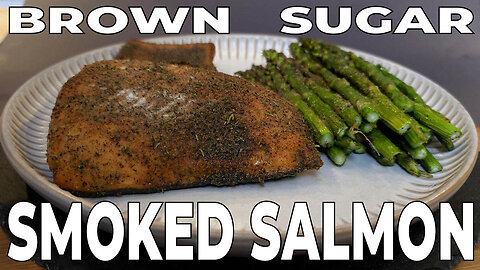 BROWN SUGAR SMOKED SALMON