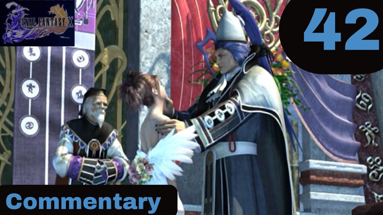 The Wedding in Bevelle - Final Fantasy X Part 42