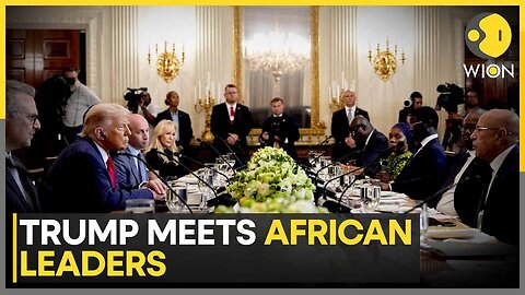 Trump Tells African Leaders: We Are Shifting From Aid To Trade | World News | WION