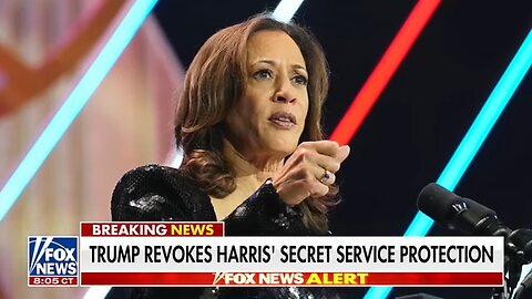 BREAKING: Trump revokes Kamala Harris' Secret Service detail