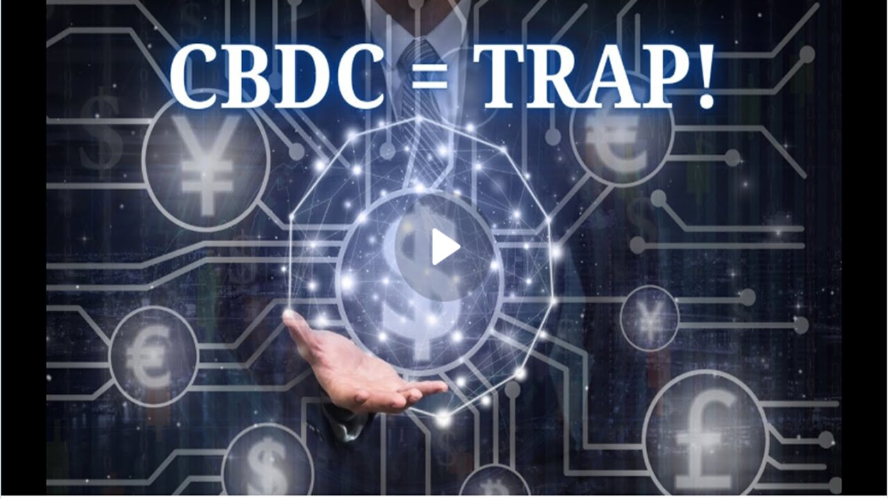 💲💲 CBDCs | (Central Bank Digital Currencies) | Will Be Total and Complete Enslavement