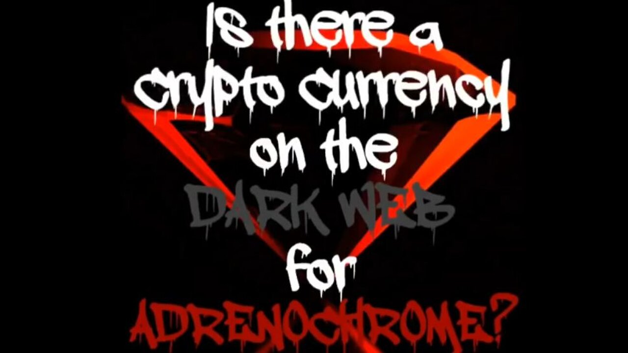The Mysterious Dark Web Crypto Coin Called Adrenochrome (ADC)