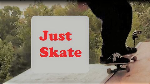 Skate What You Have