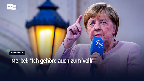 Merkel: "Ich gehöre auch zum Volk"