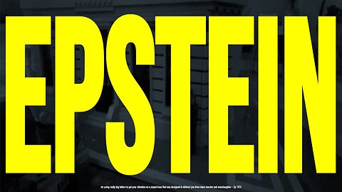 Epstein is a hoax created to distract from murder and manslaughter (Ep 1312)
