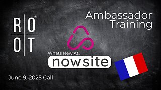 Nouvelles fonctionnalités de NowSite et un défi amusant de 30 jours | 12 juin 2025 | French