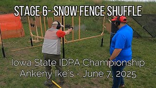 Stage 6 - Snow Fence Shuffle - Iowa State IDPA Championship - June 7 2025