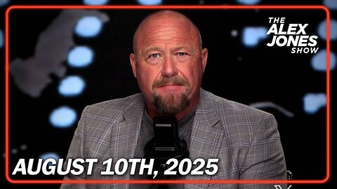THE ALEX JONES SHOW - 8/10/2025: Bill Gates/Jeff Bezos are Rolling Out Lab-Grown Meat Grown with Human Cancer Cells - PLUS: Russia Warns Globalists Will Use False Flag Attacks To Stop The Trump/Putin/Ukraine Peace Summit in Alaska