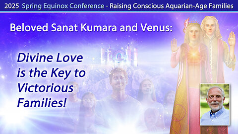 Divine Love is the Key to Victorious Families!