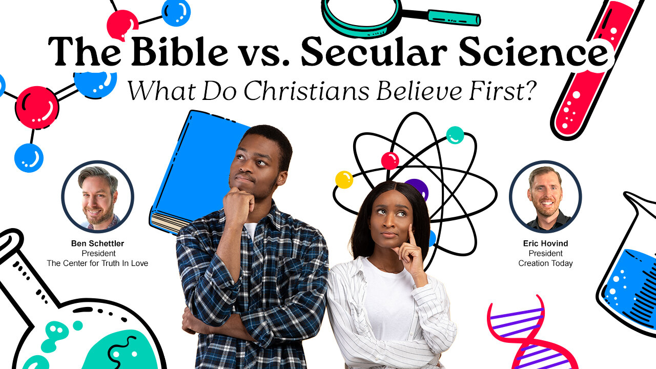 The Bible vs. Secular Science | Eric Hovind & Ben Schettler | Creation Today Show #416