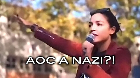 AOC A Nazi?!