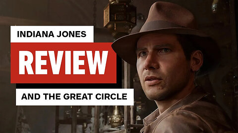 Indiana Jones and the Great Circle Review