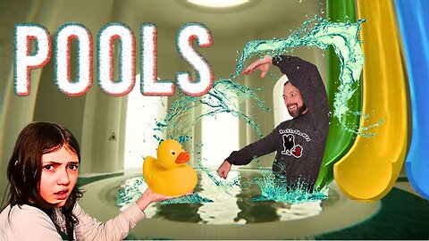 Splish Splash, We're Takin A Bath!!!! | Pools